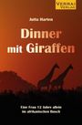 Text: "Jutta Harten, Dinner mit Giraffen, Eine Frau 12 Jahre allein im afrikanischen Busch." Zwei Giraffen-Silhouetten.