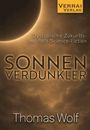Thomas Wolf: Sonnenverdunkler, Buch