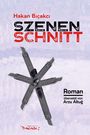Hakan B¿çakc¿: Szenenschnitt, Buch