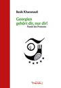 Besik Kharanauli: Georgien gehört dir, nur dir!, Buch
