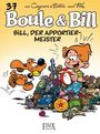 Christophe Cazenove: Boule & Bill / Bill, der Apportier-Meister, Buch