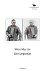 Wim Martin: Der Legionär, Buch