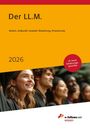 "Der LL.M. 2026: Nutzen, Zeitpunkt, Auswahl, Bewerbung, Finanzierung. 18 neue Erfahrungsberichte. Logo: e-fellows.net wissen."
