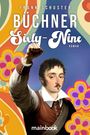 Frank Schuster: Büchner Sixty-Nine, Buch