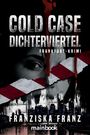 Franziska Franz: Cold Case Dichterviertel, Buch