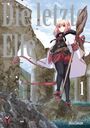 Akira Sawano: Die letzte Elfe 01, Buch