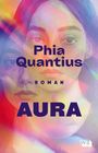 Phia Quantius: Aura, Buch