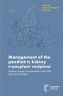 Text: "Management of the paediatric kidney transplant recipient. Working Groups Transplantation of the GPN, ESPN and CERTAIN". Eine Karte Europas mit gelben Punkten. Unten rechts ein Logo der Universitätsbibliothek Heidelberg.