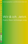 Herausgegeben von Bücherpiraten e.V. Wir & ich. Jetzt. Poetry-Slam-Anthologie 2025. Logo links mit Icons.