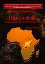 Andreas Reinhardt: Blutcoltan, Buch