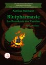 Titel: "Blutpharmazie: Im Bannkreis des Voodoo". Vorwort: Dadah Bokpe Houézèhouèké. Afrika-Karte, Flammen, Kette und Statue.