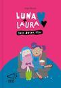 Inge Bosse: Luna + Laura: Ein böser Film, Buch