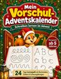 "Mein Vorschul-Adventskalender", "Schreiben lernen im Advent", "Übungsheft ab 5 Jahren", "24 Tage Lernspaß". Illustration: Ein fröhliches Eichhörnchen mit Weihnachtsmütze blättert durch ein Übungsheft mit Buchstaben und Schwungübungen. Weihnachten-Dekor.