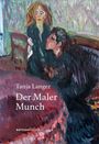 Langer Tanja: Der Maler Munch, Buch