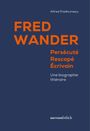 Alfred Prédhumeau: Fred Wander, Buch