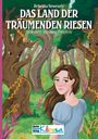 Rebekka Newesely: Das Land der träumenden Riesen, Buch