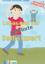 Stefanie Hofmann-Hidde: Lukas und der verflixte Selbstwert, Buch