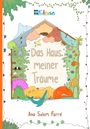 "Das Haus meiner Träume" von Ana Salom Farré, bunte Kinderbuch-Illustration mit Tier- und Pflanzenmotiven.
