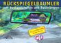 Reinhold Weber: RückSpiegelbaumler, Buch