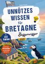 „Unnützes Wissen für Bretagne Besserwisser 2026“, mit 222 Fakten. Illustration: Küste, Papageitaucher, Boote, Haus.