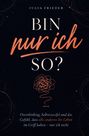 "Bin nur ich so? Overthinking, Selbstzweifel... im Griff haben – nur ich nicht." Dunkler Hintergrund, verschnörkelte Linien.