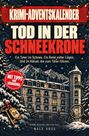 „Krimi-Adventskalender: Tod in der Schneekrone. Ein Toter im Schnee. Ein Hotel voller Lügen.“ Schnee, Schlüssel, Hotel.