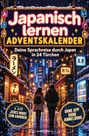 Robin Runck: Japanisch lernen Adventskalender - Deine Sprachreise durch Japan in 24 Türchen, Buch