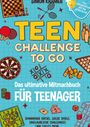 Simon Kramer: Teen Challenge To Go - Das ultimative Mitmachbuch für Teenager, Buch