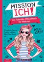 Kristin Ritter: Mission Ich! Das Pubertäts-Mitmachbuch für Mädchen, Buch