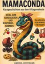 Andrea Hoffmann: Mamaconda - Kurzgeschichten aus dem Alltagswahnsinn, Buch
