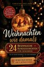 "Weihnachten wie damals. 24 besinnliche Kurzgeschichten für Senioren." Weihnachtskugel mit zwei Kindern auf einem Schlitten.