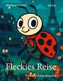 Markus Grimm: Fleckies Reisen, Buch