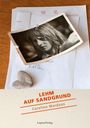 Caroline Mardaus: Lehm auf Sandgrund, Buch