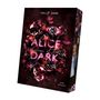 Sally Dark: Alice Queen of the Dark, Buch