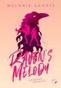 Melanie Schütz: Raven's Melody: Rockstar Romance, Buch