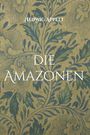 Hedwig Appelt: Die Amazonen, Buch