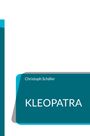 Christoph Schäfer: Kleopatra, Buch