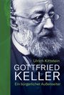 Ulrich Kittstein: Gottfried Keller, Buch