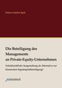 Helena Sophia Spek: Die Beteiligung des Managements an Private-Equity-Unternehmen, Buch
