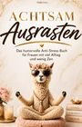 Malin Löw: Achtsam Ausrasten, Buch