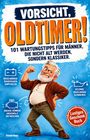 „Vorsicht, Oldtimer! 101 Wartungstipps...“. Ein älterer Mann posiert stolz, Illustrationen von Autoteilen.