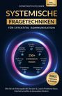 Buchtitel: "Systemische Fragetechniken". Beleuchteter Kreis mit kategorisierten Fragen und Symbolen. Bonus: Fragenmatrix.