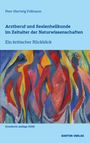 Peer-Hartwig Pollmann: Arztberuf und Seelenheilkunde im Zeitalter der Naturwissenschaften, Buch