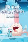 Hannah M Dewies: Little Yawn's Bedtime Adventure, Buch