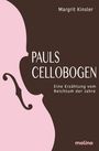 Margrit Kinsler: Pauls Cellobogen, Buch