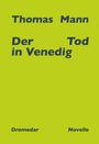 Text: "Thomas Mann, Der Tod in Venedig, Novelle." Gelber Hintergrund.