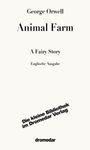 "George Orwell, Animal Farm, A Fairy Story, Englische Ausgabe, Die kleine Bibliothek im Dromedar Verlag, dromedar." Text auf weißem Hintergrund.