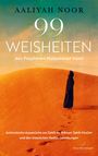 „Aaliyah Noor, 99 Weisheiten des Propheten Muhammad (saw)“. Frau in schwarzem Gewand steht in einer Wüste.