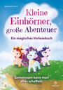 Alessandro Parisi: Kleine Einhörner, große Abenteuer - Ein magisches Vorlesebuch, Buch