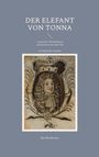 Kai Brodersen: Der Elefant von Tonna, Buch